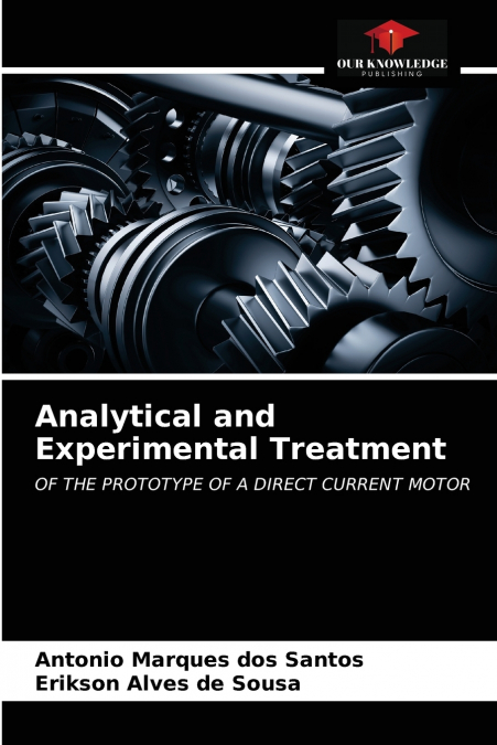 Analytical and Experimental Treatment