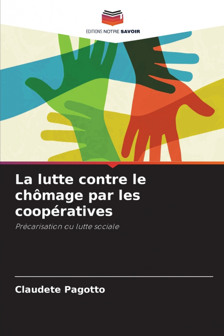 La lutte contre le chômage par les coopératives