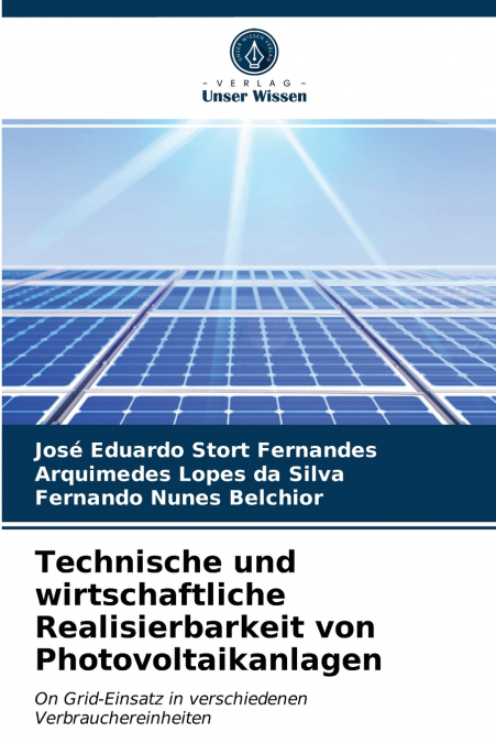 Technische und wirtschaftliche Realisierbarkeit von Photovoltaikanlagen