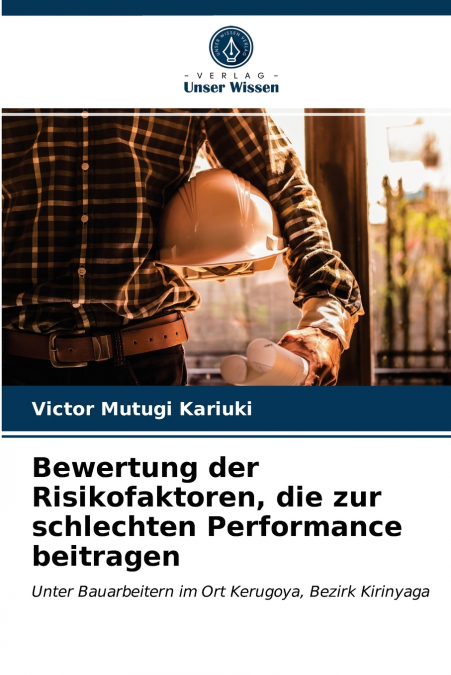 Bewertung der Risikofaktoren, die zur schlechten Performance beitragen