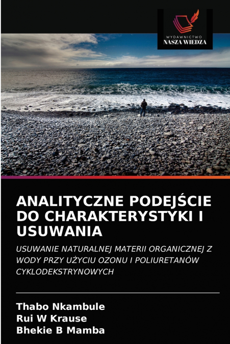 ANALITYCZNE PODEJŚCIE DO CHARAKTERYSTYKI I USUWANIA