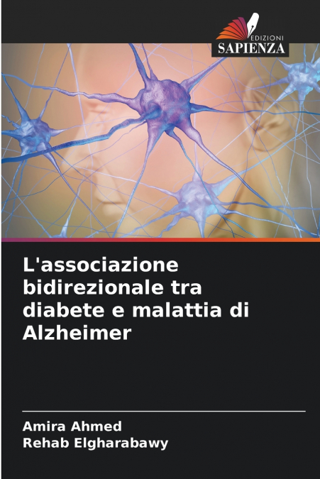 L’associazione bidirezionale tra diabete e malattia di Alzheimer