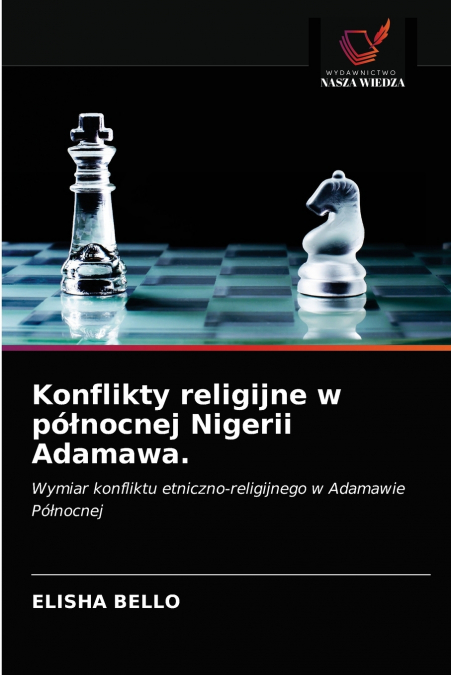 Konflikty religijne w północnej Nigerii Adamawa.