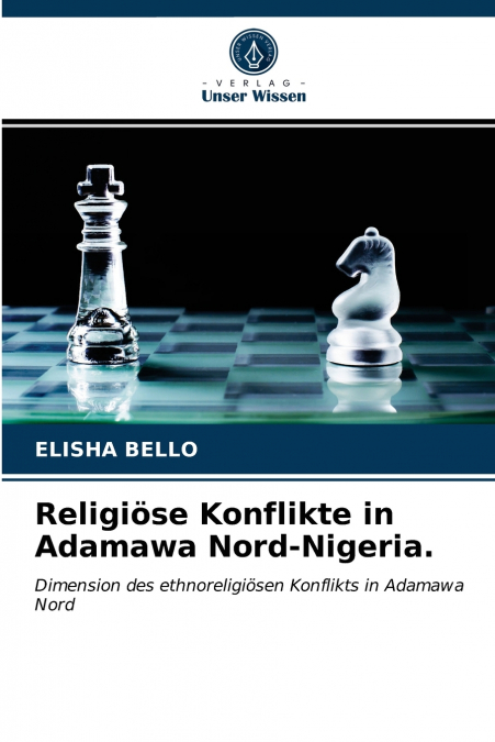 Religiöse Konflikte in Adamawa Nord-Nigeria.
