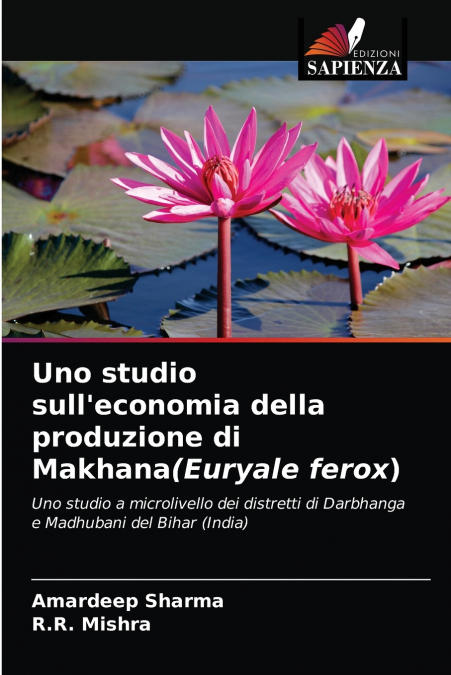 Uno studio sull’economia della produzione di Makhana(Euryale ferox)
