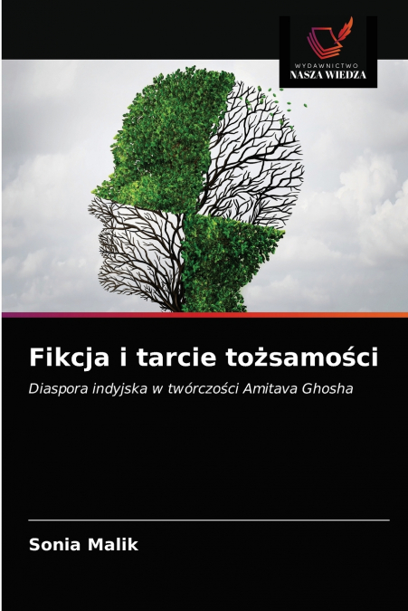 Fikcja i tarcie tożsamości