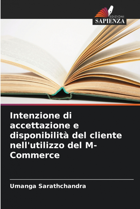 Intenzione di accettazione e disponibilità del cliente nell’utilizzo del M-Commerce