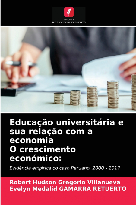 Educação universitária e sua relação com a economia O crescimento económico