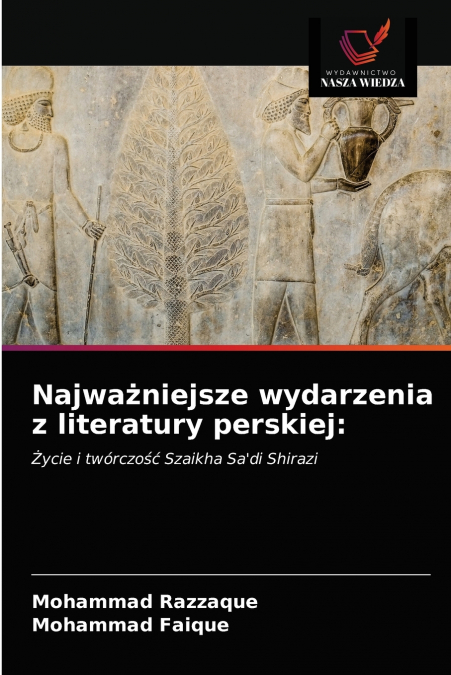 Najważniejsze wydarzenia z literatury perskiej
