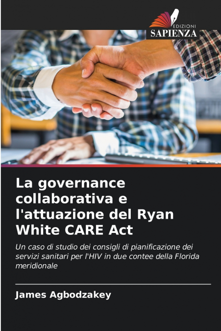 La governance collaborativa e l’attuazione del Ryan White CARE Act