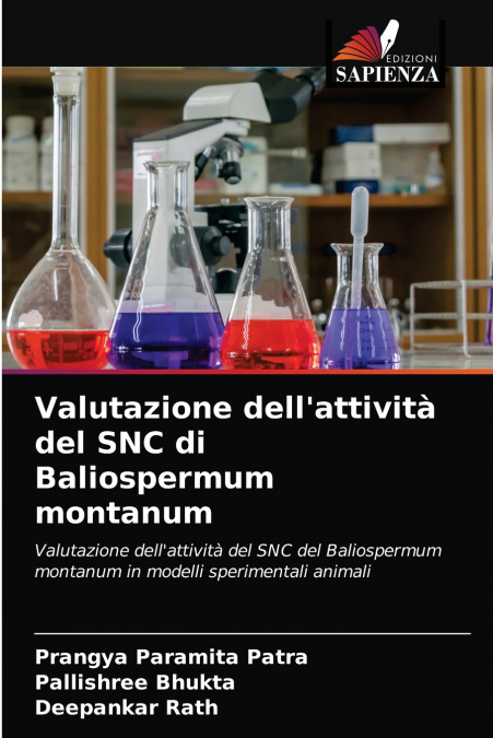 Valutazione dell’attività del SNC di Baliospermum montanum