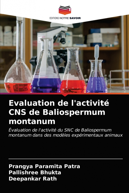 Evaluation de l’activité CNS de Baliospermum montanum