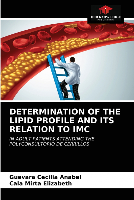 DETERMINATION OF THE LIPID PROFILE AND ITS RELATION TO IMC