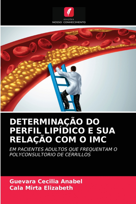 DETERMINAÇÃO DO PERFIL LIPÍDICO E SUA RELAÇÃO COM O IMC