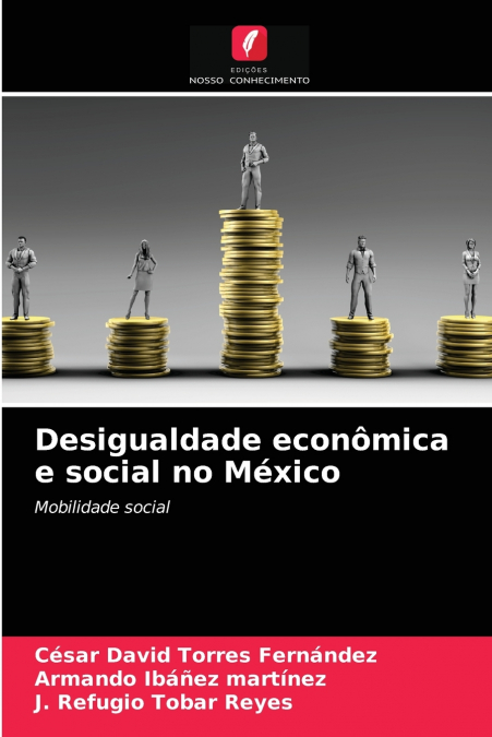 Desigualdade econômica e social no México