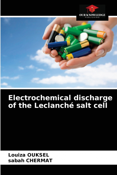 Electrochemical discharge of the Leclanché salt cell