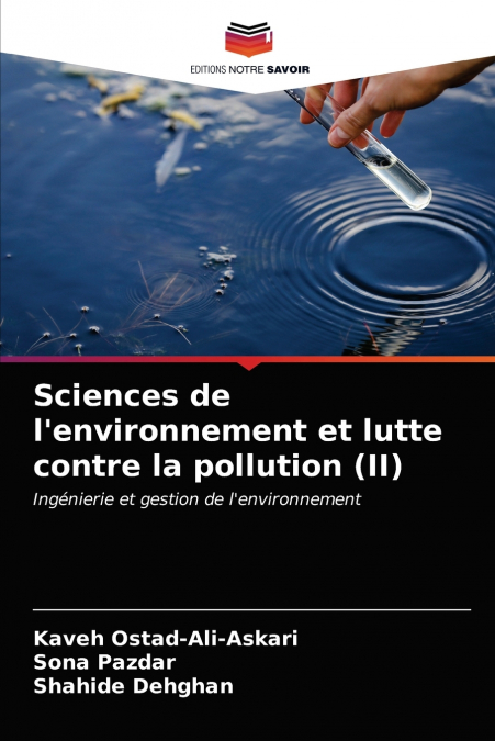 Sciences de l’environnement et lutte contre la pollution (II)