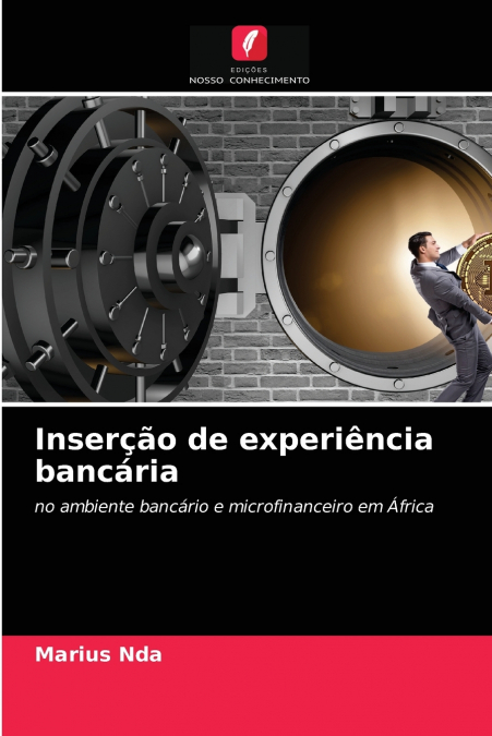 Inserção de experiência bancária