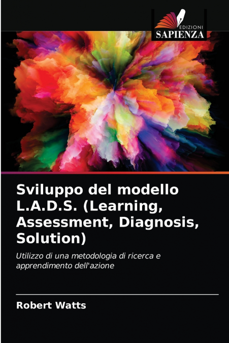 Sviluppo del modello L.A.D.S. (Learning, Assessment, Diagnosis, Solution)