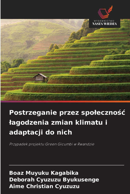 Postrzeganie przez społeczność łagodzenia zmian klimatu i adaptacji do nich