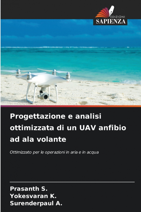 Progettazione e analisi ottimizzata di un UAV anfibio ad ala volante
