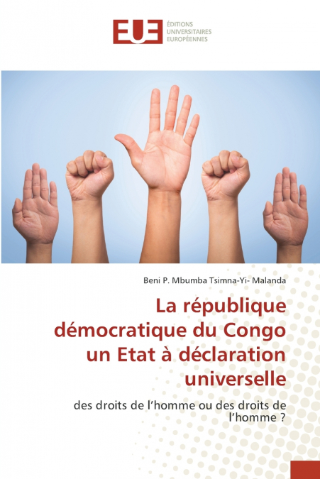 La république démocratique du Congo un Etat à déclaration universelle