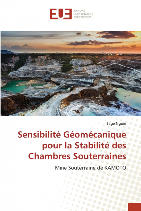 Sensibilité Géomécanique pour la Stabilité des Chambres Souterraines