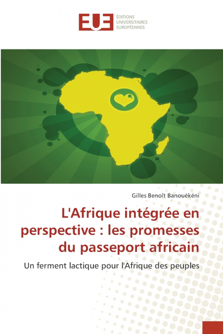L’Afrique intégrée en perspective