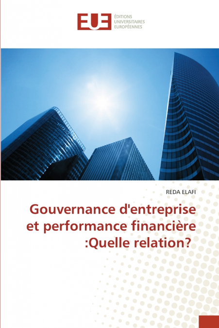 Gouvernance d’entreprise et performance financière