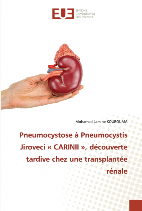 Pneumocystose à Pneumocystis Jiroveci  CARINII , découverte tardive chez une transplantée rénale