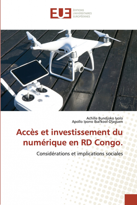 Accès et investissement du numérique en RD Congo.