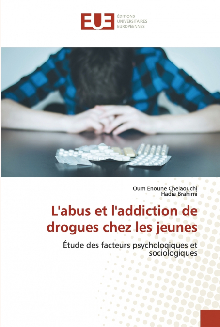 L’abus et l’addiction de drogues chez les jeunes