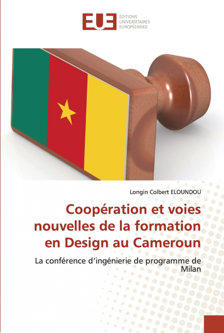 Coopération et voies nouvelles de la formation en Design au Cameroun