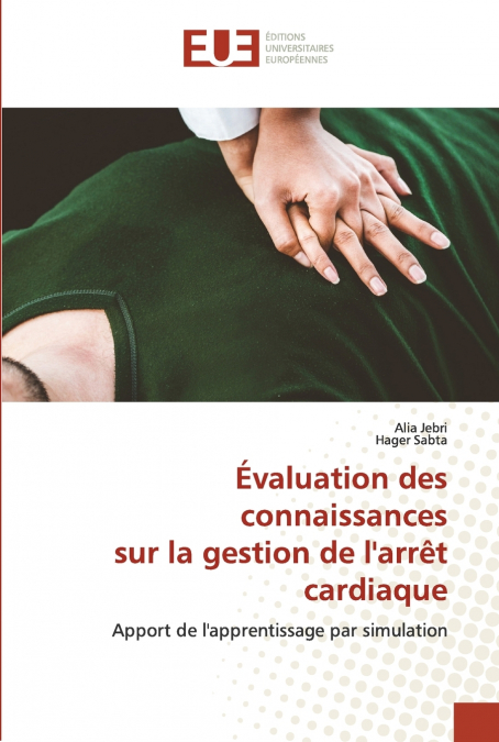 Évaluation des connaissances sur la gestion de l’arrêt cardiaque