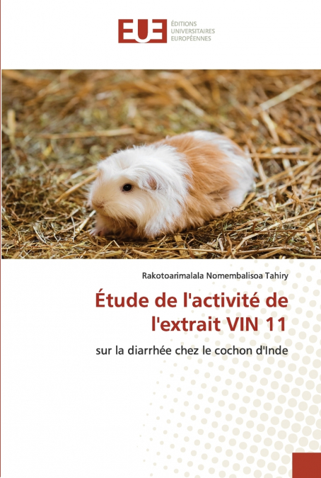 Étude de l’activité de l’extrait VIN 11