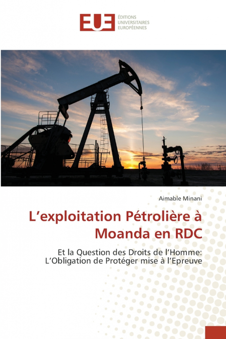 L’exploitation Pétrolière à Moanda en RDC