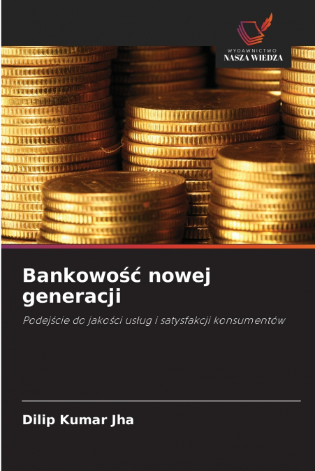 Bankowość nowej generacji