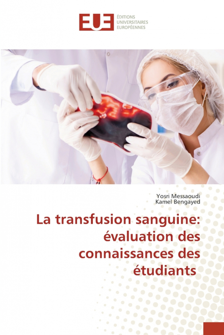 La transfusion sanguine