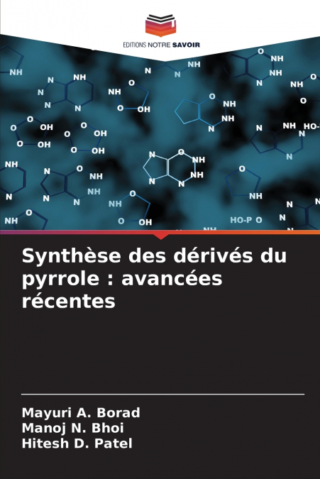 Synthèse des dérivés du pyrrole