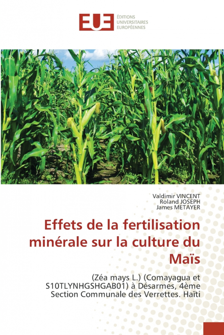 Effets de la fertilisation minérale sur la culture du Maïs