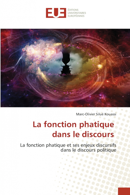 La fonction phatique dans le discours