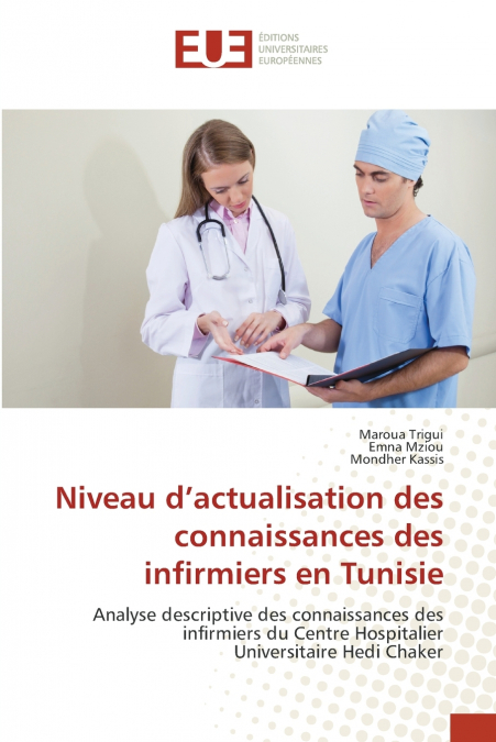 Niveau d’actualisation des connaissances des infirmiers en Tunisie
