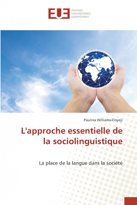 L’approche essentielle de la sociolinguistique