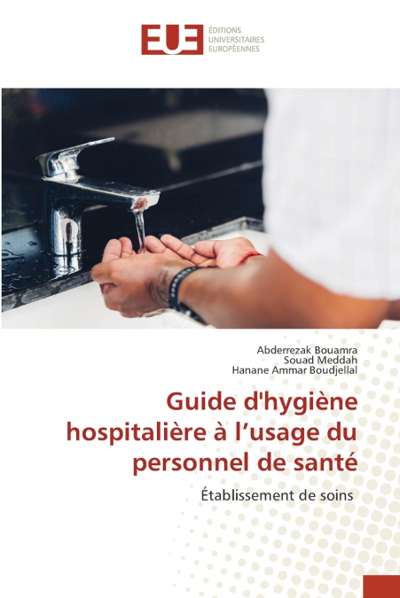 Guide d’hygiène hospitalière à l’usage du personnel de santé