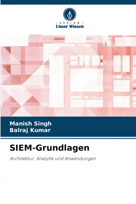 SIEM-Grundlagen