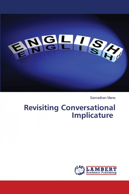 Revisiting Conversational Implicature