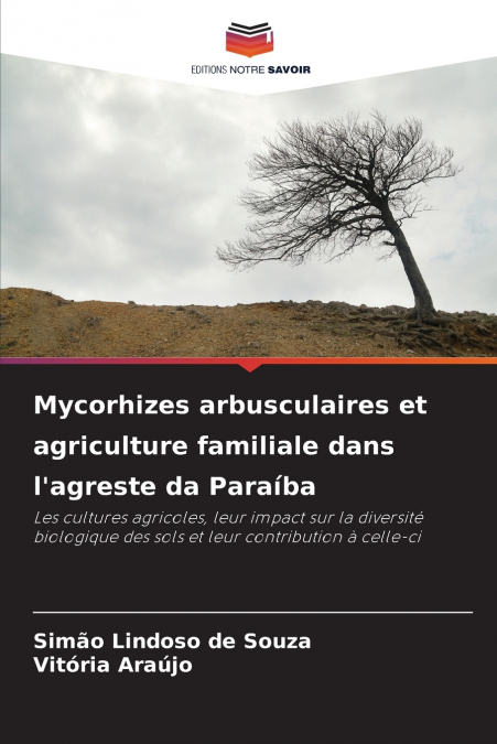 Mycorhizes arbusculaires et agriculture familiale dans l’agreste da Paraíba