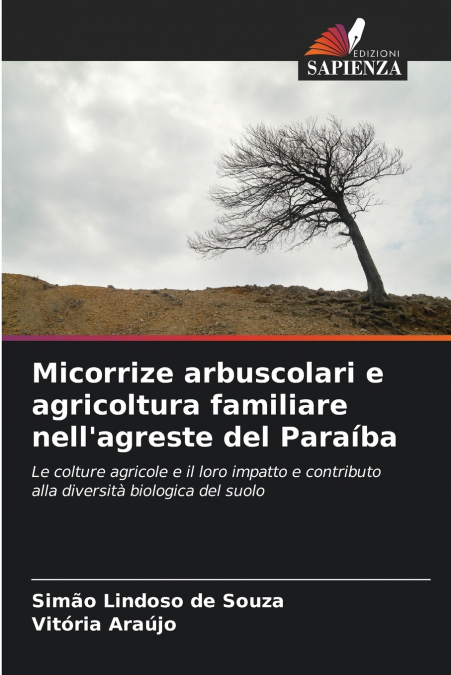 Micorrize arbuscolari e agricoltura familiare nell’agreste del Paraíba