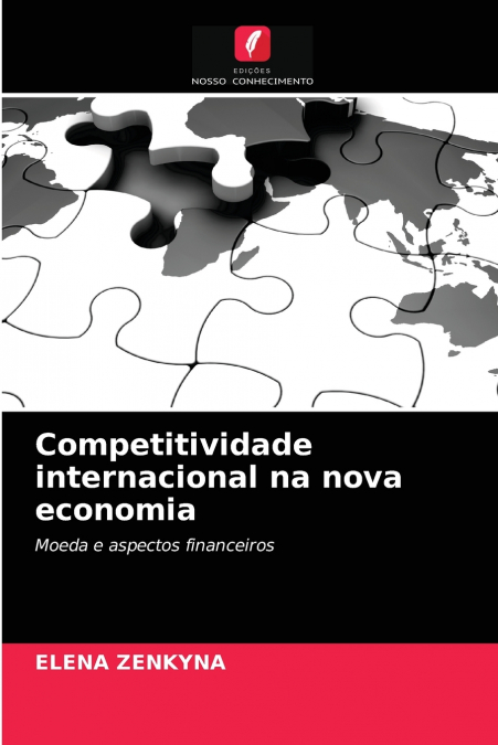 Competitividade internacional na nova economia