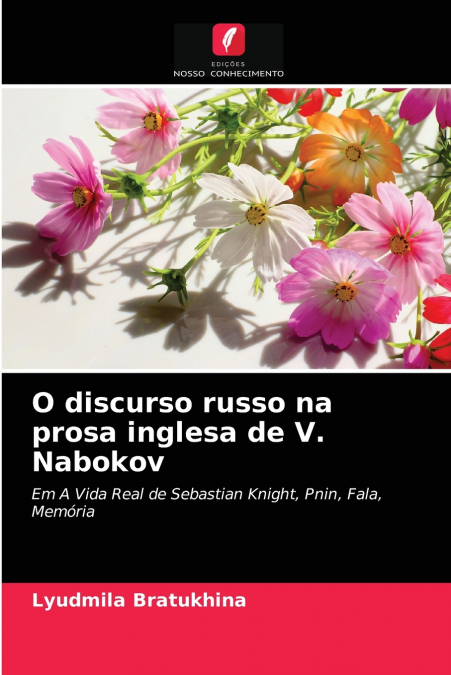 O discurso russo na prosa inglesa de V. Nabokov
